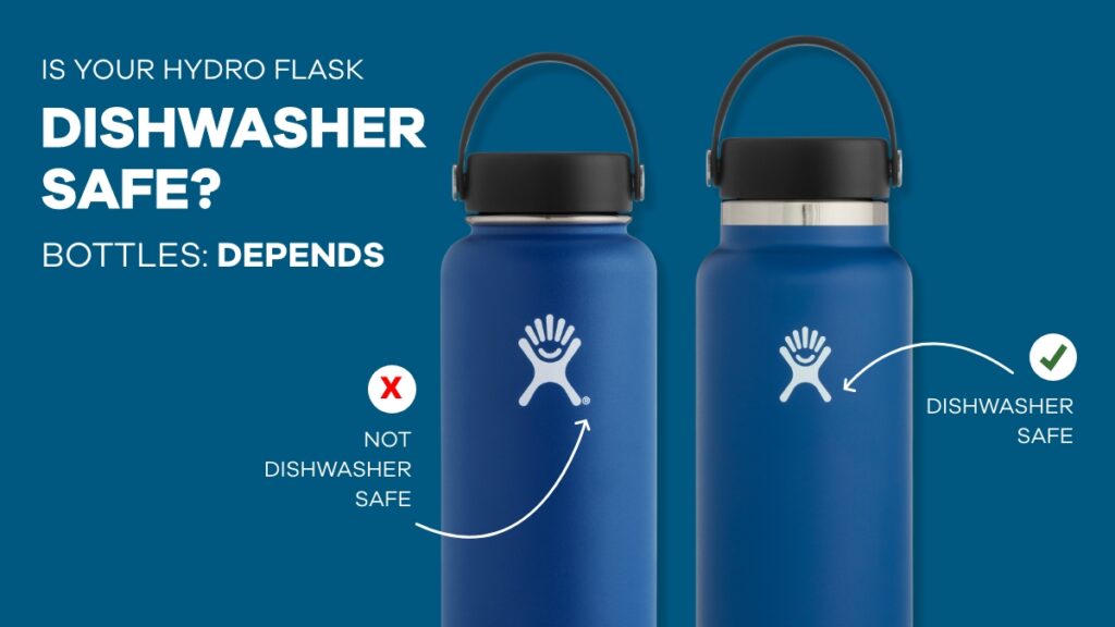Are Hydroflasks Dishwasher Safe